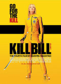 KILL BILL MOVIE POSTER